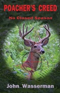 Cover: Poacher's Creed - John Wasserman