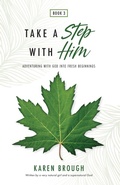 Cover: Take a Step with Him - Heart Hope Publishing