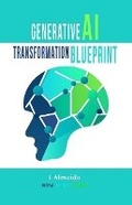 Cover: Generative AI Transformation Blueprint - Now Next Later AI