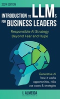 Cover: Introduction to Large Language Models for Business Leaders - Now Next Later AI