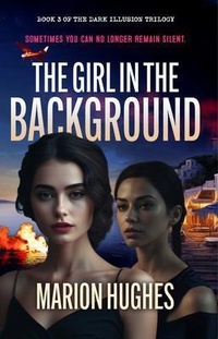 Enlarge image Cover: The Girl in the Background - Sid Harta Publishers