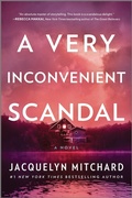 Cover: A Very Inconvenient Scandal - Mira Books