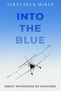 Enlarge image Cover: Into the Blue - Sapere Books
