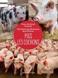Cover: Les Cochons (Pigs) Bilingual Eng/Fre - Crabtree Roots