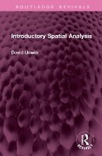 Enlarge image Cover: Introductory Spatial Analysis - Routledge