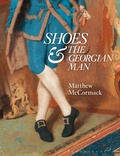 Cover: Shoes and the Georgian Man - Bloomsbury Visual Arts