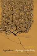 Cover: Jagadakeer: Apology to the Body - University of Nebraska Press