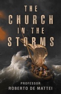 Cover: The Church in the Storms - Sophia Institute Press