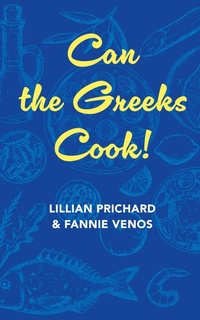 Abbildung von: Can the Greeks Cook - Echo Point Books & Media, LLC