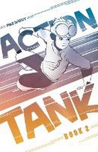 Enlarge image Cover: Action Tank Vol. 2 - Scoot Comics