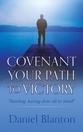Cover: Covenant Your Path to Victory - Xulon Press