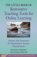Cover: Little Book of Restorative Teaching Tools for Online Learning - Good Books