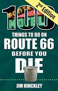 Cover: 100 Things to Do on Route 66 Before You Die, 2nd Edition - Reedy Press