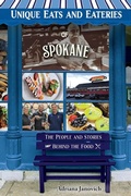 Cover: Unique Eats and Eateries of Spokane - Reedy Press