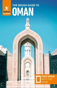 Abbildung von: The Rough Guide to Oman: Travel Guide with eBook - Rough Guides