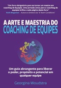 Cover: A Arte e Maestria Do Coaching de Equipes - Sue Richardson Associates Ltd