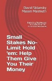 Abbildung von: Small Stakes No-Limit Hold 'em - Two Plus Two