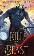 Cover: Kill the Beast - Love2readlove2write Publishing, LLC