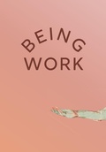 Cover: Being Work - Insert Blanc Press