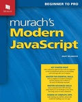 Cover: Murach's Modern JavaScript - Mike Murach & Associates Inc.