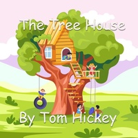 Enlarge image Cover: The Tree House - Winged Publications