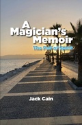 Cover: A Magician's Memoir - Epigraph Publishing