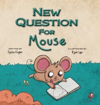 Enlarge image Cover: New Question for Mouse - Lawley Enterprises LLC