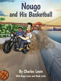 Enlarge image Cover: Nougo and His Basketball - Munn Avenue Press