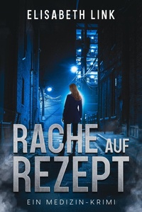 Enlarge image Cover: Rache auf Rezept - Monasteria Press LLC