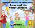 Cover: Oscar and the Noisy Children - Windy Sea Publishing