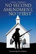 Cover: No Second Amendment, No First - Calamo Press