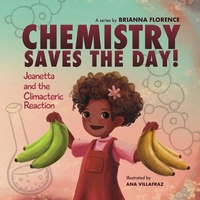 Abbildung von: Chemistry Saves the Day - Spring Cedars LLC