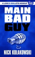 Cover: Main Bad Guy - Shotgun Honey Books