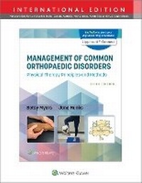 Abbildung von: Management of Common Orthopaedic Disorders: Physical Therapy Principles and Methods 5e Lippincott Connect International Edition Print Book and Digital Access Card Package - WOLTERS KLUWER HEALTH