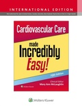 Cover: Cardiovascular Care Made Incredibly Easy! - WOLTERS KLUWER HEALTH