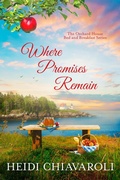 Cover: Where Promises Remain - Heidi Chiavaroli