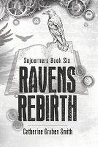 Enlarge image Cover: Ravens Rebirth - Post Tenebras Lux Books, LLC