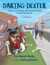 Enlarge image Cover: Daring Dexter - Bibliokid Publishing