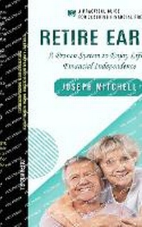 Enlarge image Cover: Retire Early - Joseph Mitchell