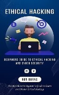 Abbildung von: Ethical Hacking - Ron Burns