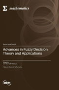 Cover: Advances in Fuzzy Decision Theory and Applications - MDPI AG