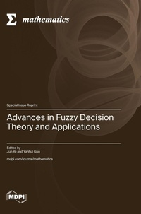 Enlarge image Cover: Advances in Fuzzy Decision Theory and Applications - MDPI AG
