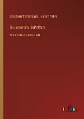 Cover: Gesammelte Schriften - Outlook Verlag