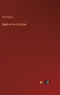 Cover: Spirit of the Holy Bible - Outlook Verlag