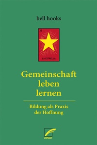 Abbildung von: Gemeinschaft leben lernen - Unrast Verlag