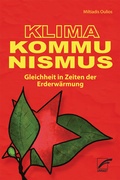 Cover: Klima-Kommunismus - Unrast Verlag