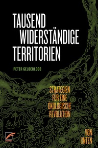 Abbildung von: Tausend widerständige Territorien - Unrast Verlag