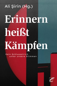 Abbildung von: Erinnern heißt Kämpfen - Unrast Verlag