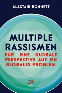 Enlarge image Cover: Multiple Rassismen - Unrast Verlag
