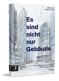 Cover: Es sind nicht nur Geb&auml;ude - Frankfurter Allgemeine Buch